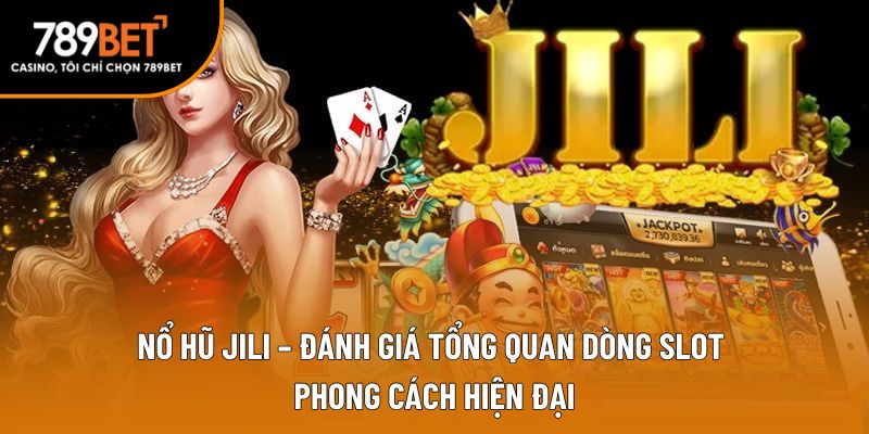 nổ hũ jili